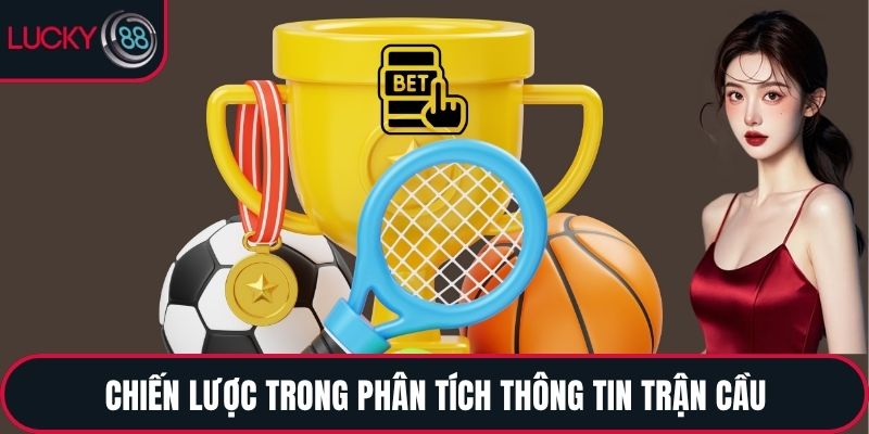 Chiến lược trong phân tích thông tin trận cầu