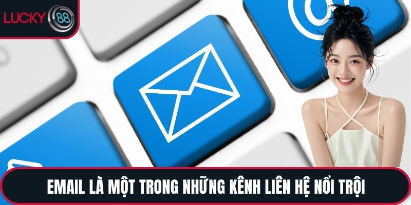 Email là một trong những kênh liên hệ nổi trội